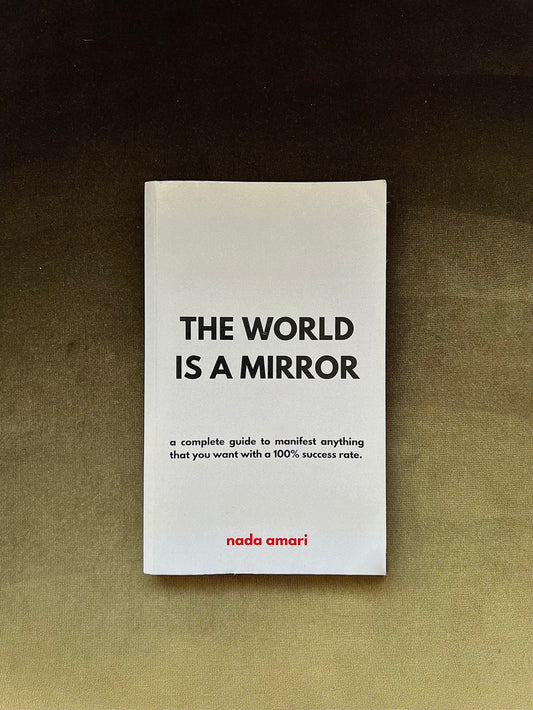 The World is a Mirror
